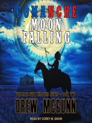 cover image of Comanche Moon Falling